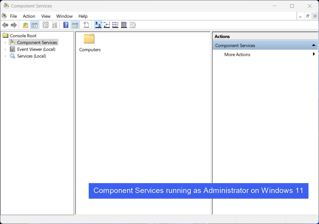 Component Services running as Administrator on Windows 11