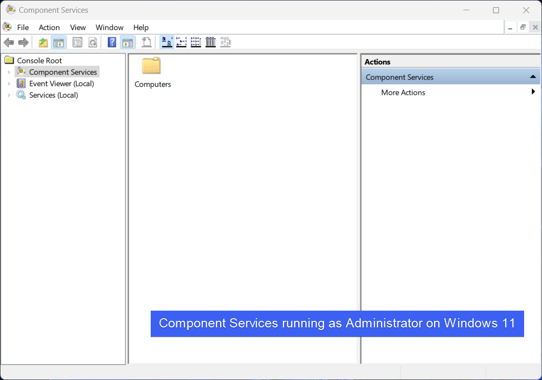 Component Services running as Administrator on Windows 11 Component Services running as Administrator on Windows 11