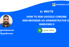 Different Ways to Run Google Chrome as administrator on Windows 11