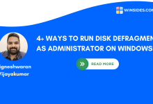 Different ways to run Disk Defragment as Administrator on Windows 11