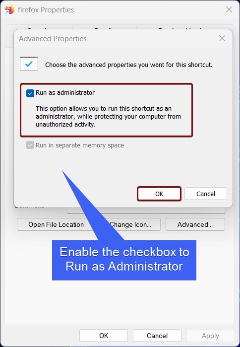 Enable the checkbox to run as administrator