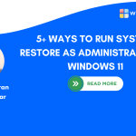 How to Run System Restore as Administrator on Windows 11