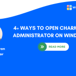 Multiple Ways to Open Charmap as Administrator on Windows 11