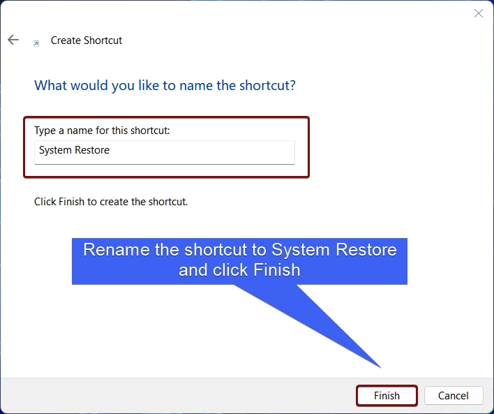 Rename the Shortcut and click Finish