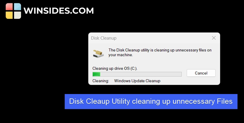 Disk Cleanup Utility cleaning up unnecessary Files