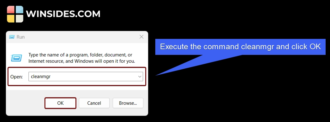 Execute the command cleanmgr