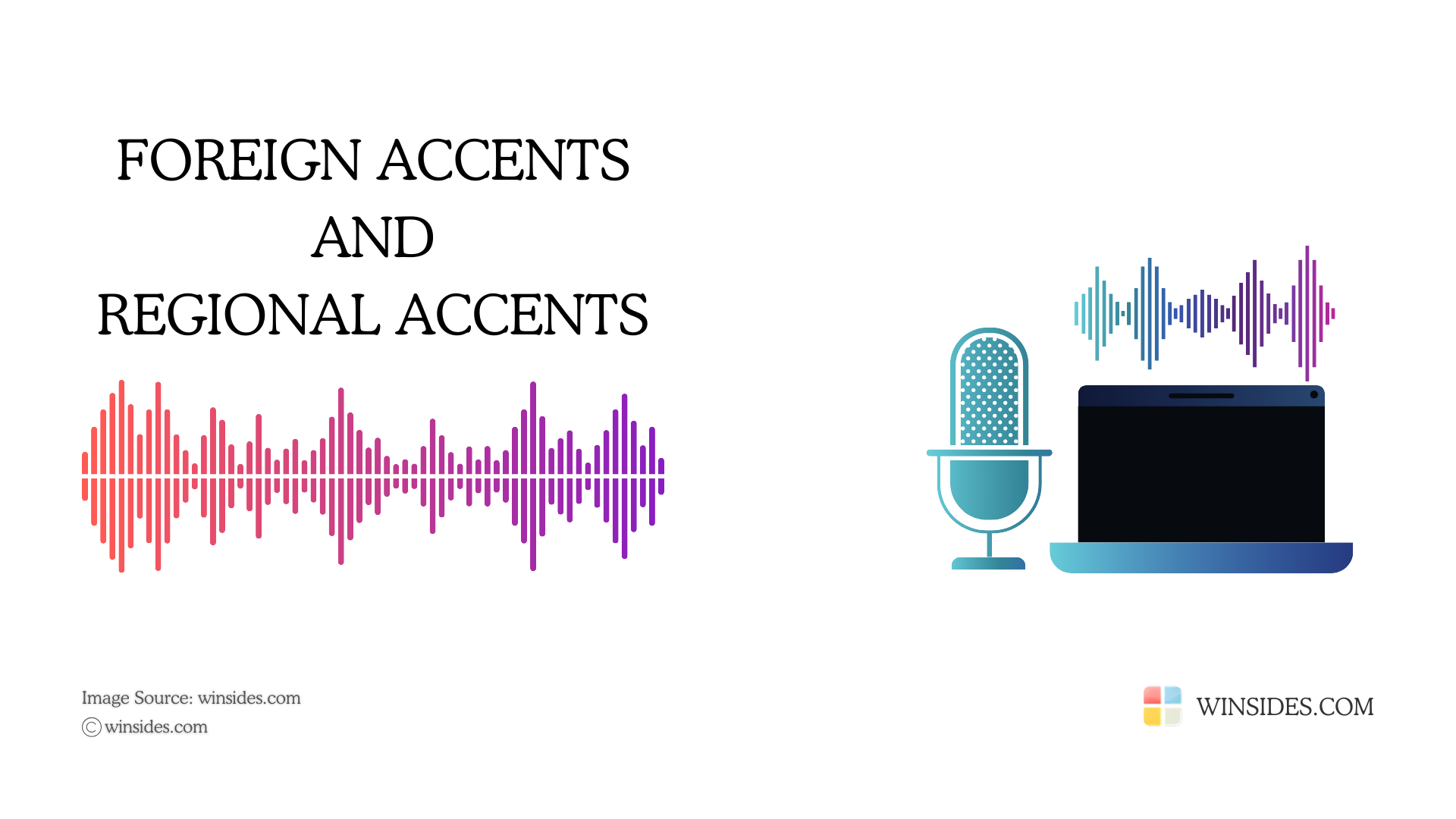 Foreign Accents and Regional Accents