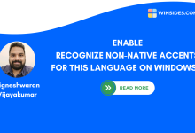 How to Enable Recognize Non-Native Accents for this Language on Windows 11