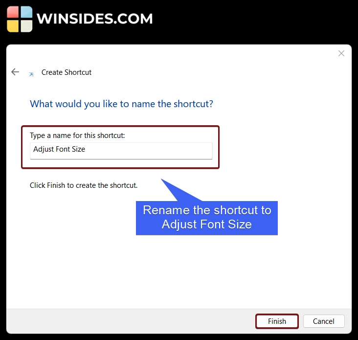 Rename the shortcut to Adjust Font Size