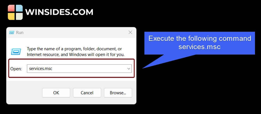 Execute the Run Command services.msc