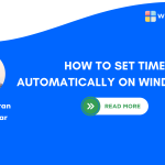 How to Set Time Automatically on Windows 11