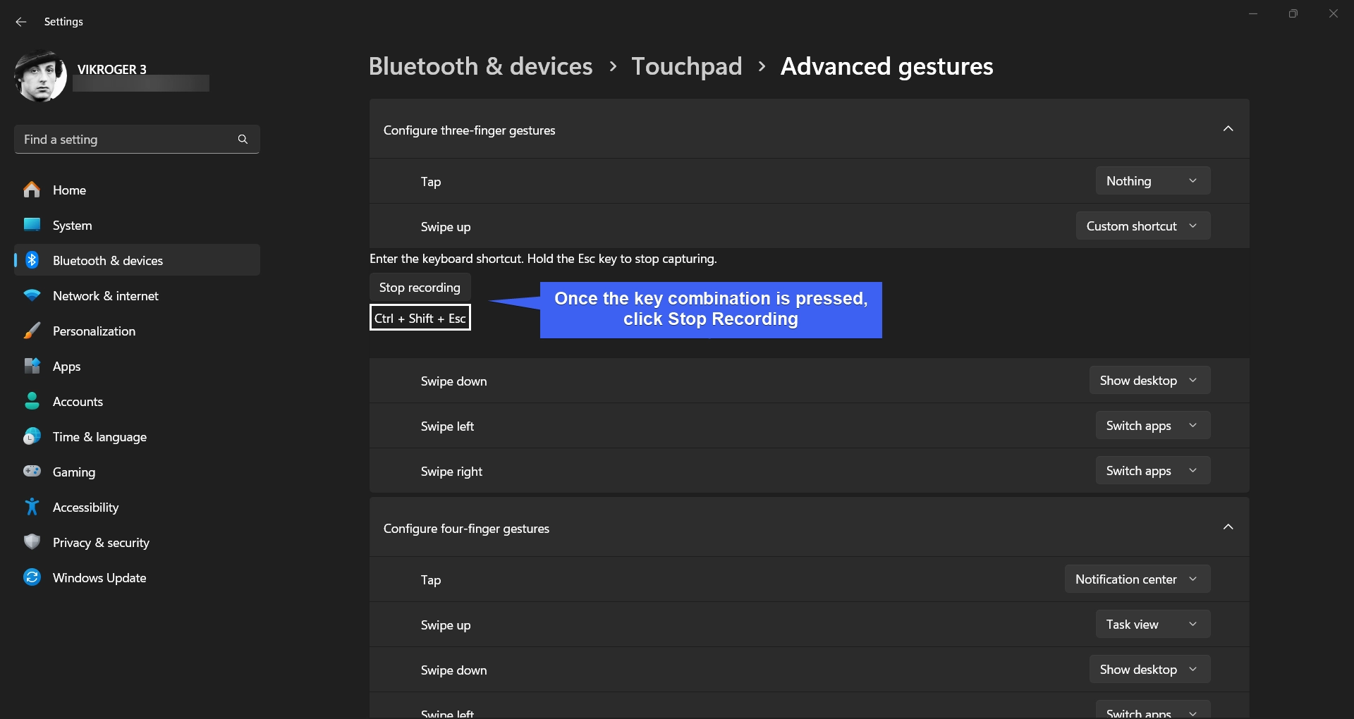 Once the key combination is pressed, click Stop Recording