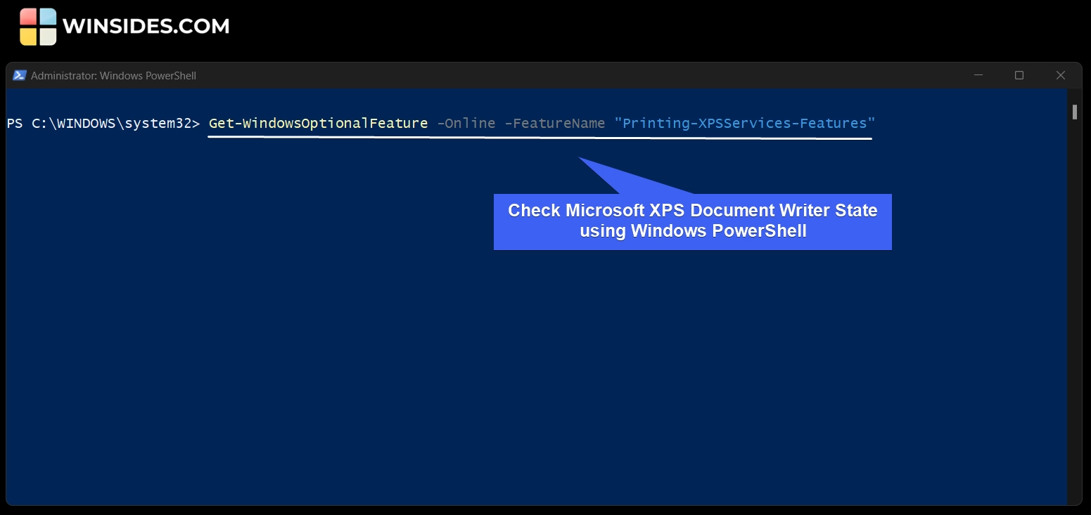 Check Microsoft XPS Document Writer State using Windows PowerShell Check Microsoft XPS Document Writer State using Windows PowerShell