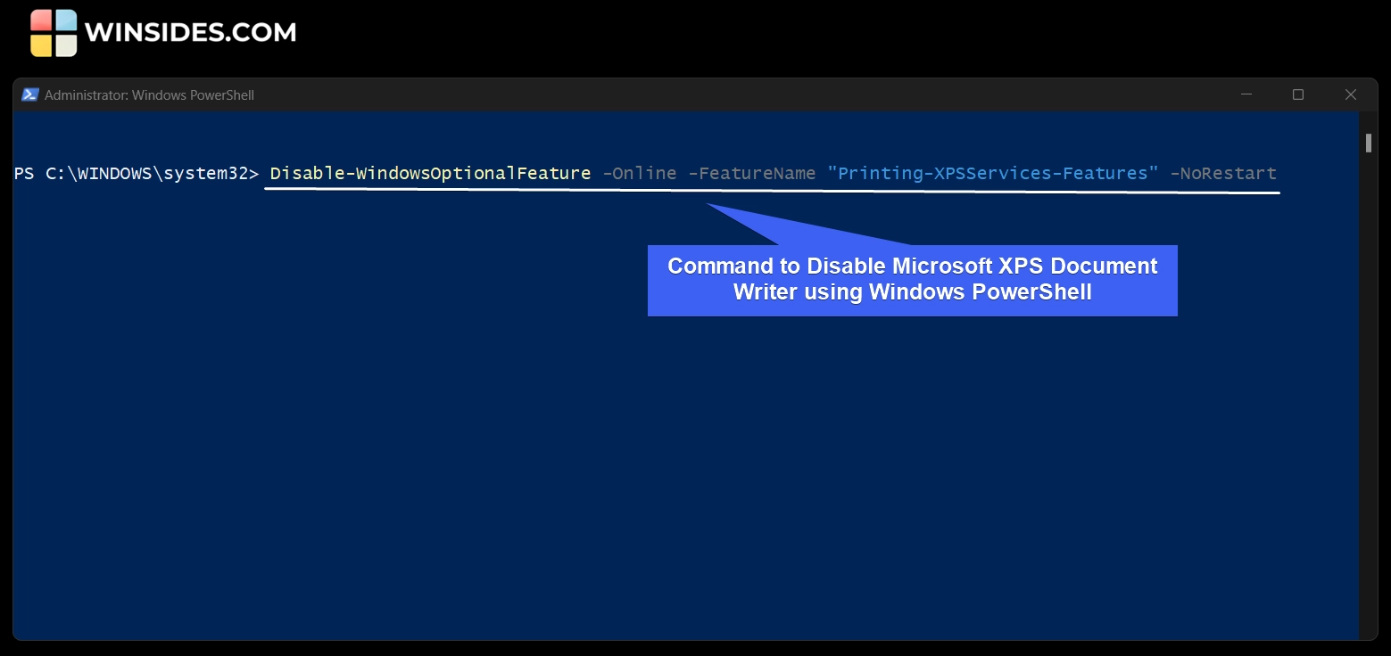 Command to Disable Microsoft XPS Document Writer using Windows PowerShell Command to Disable Microsoft XPS Document Writer using Windows PowerShell