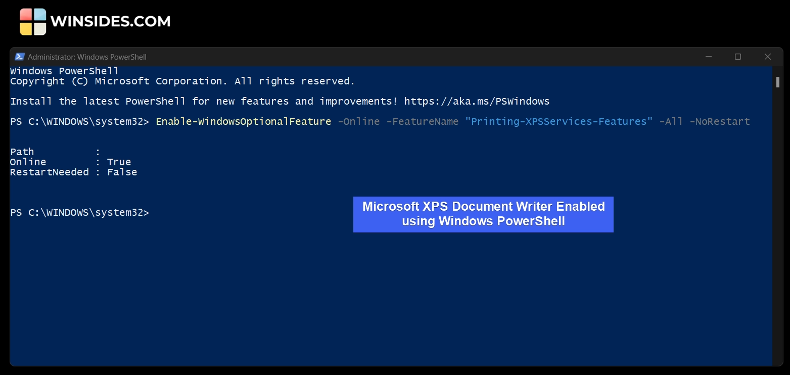 Microsoft XPS Document Writer Enabled using Windows PowerShell Microsoft XPS Document Writer Enabled using Windows PowerShell