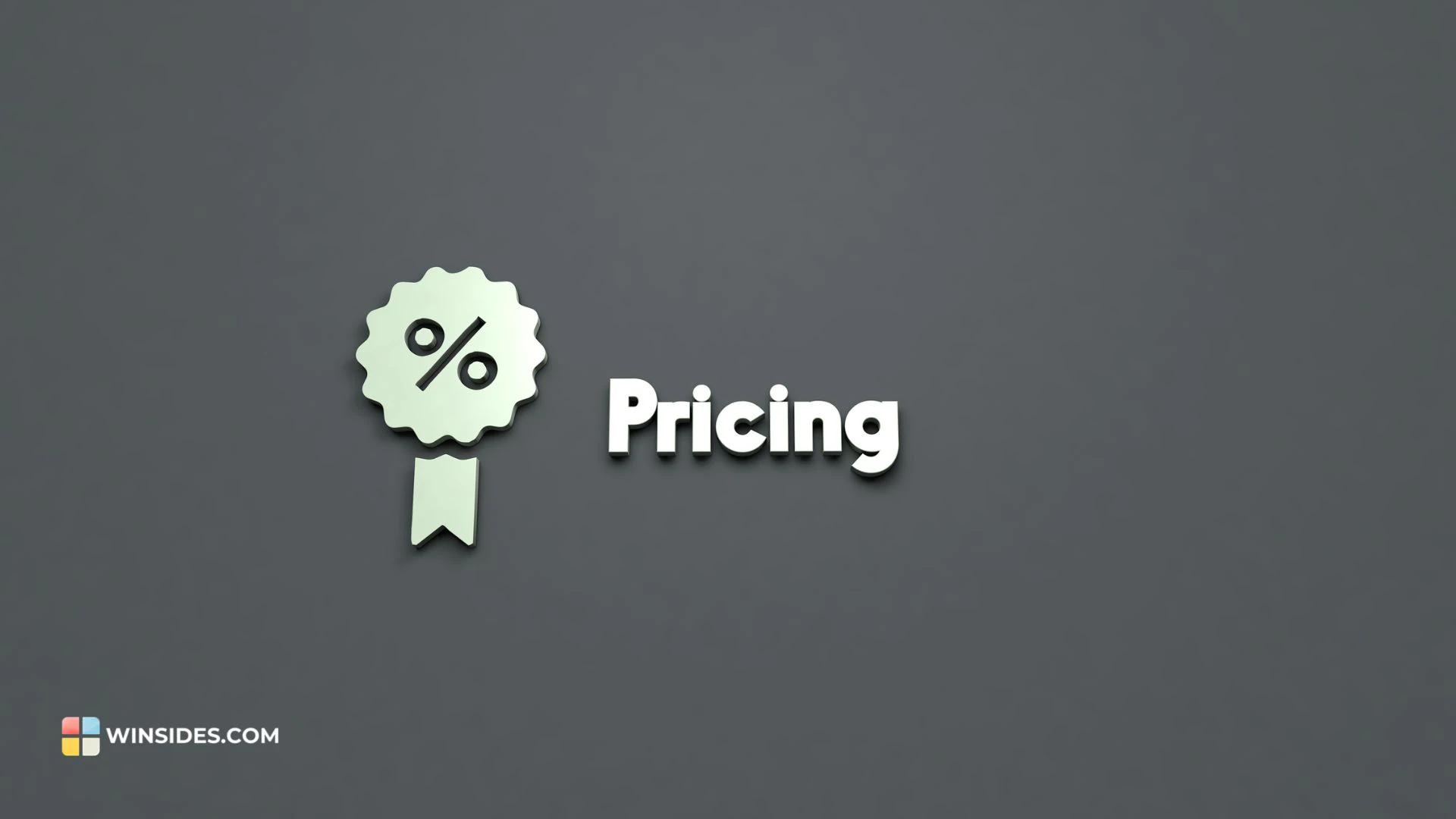 Pricing and Value for Money Pricing and Value for Money