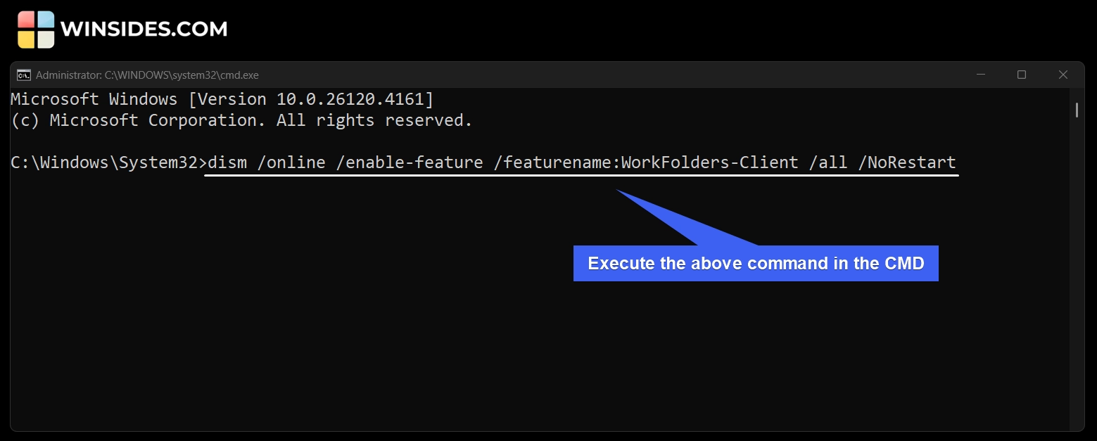 Execute the following command in the CMD