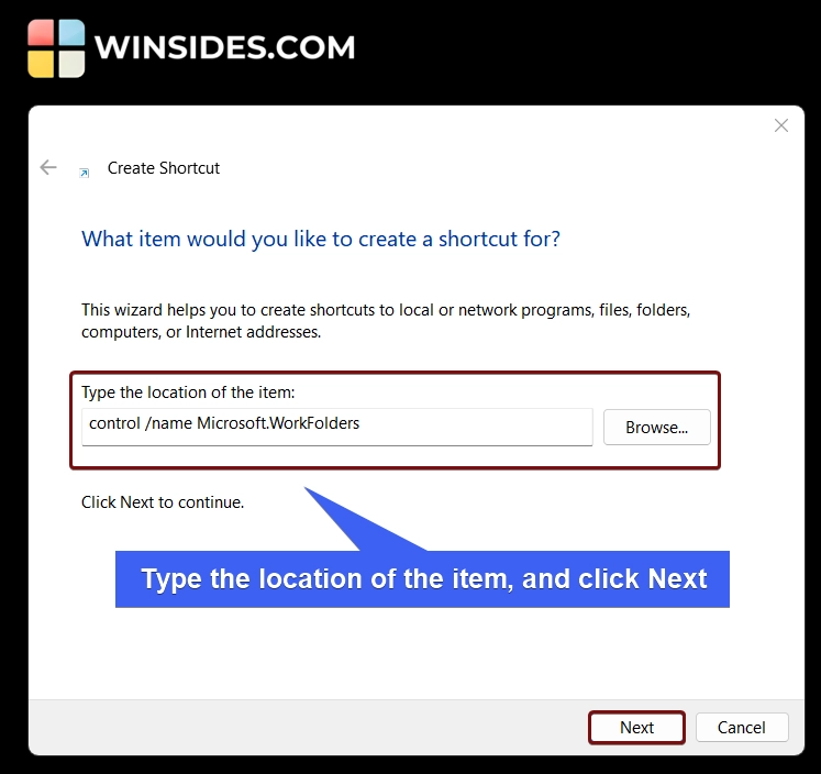 Type the location of the item, and click Next