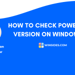 Check PowerShell Version on Windows 11