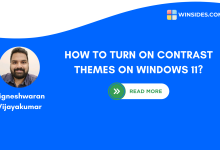 Enable Contrast Themes on Windows 11