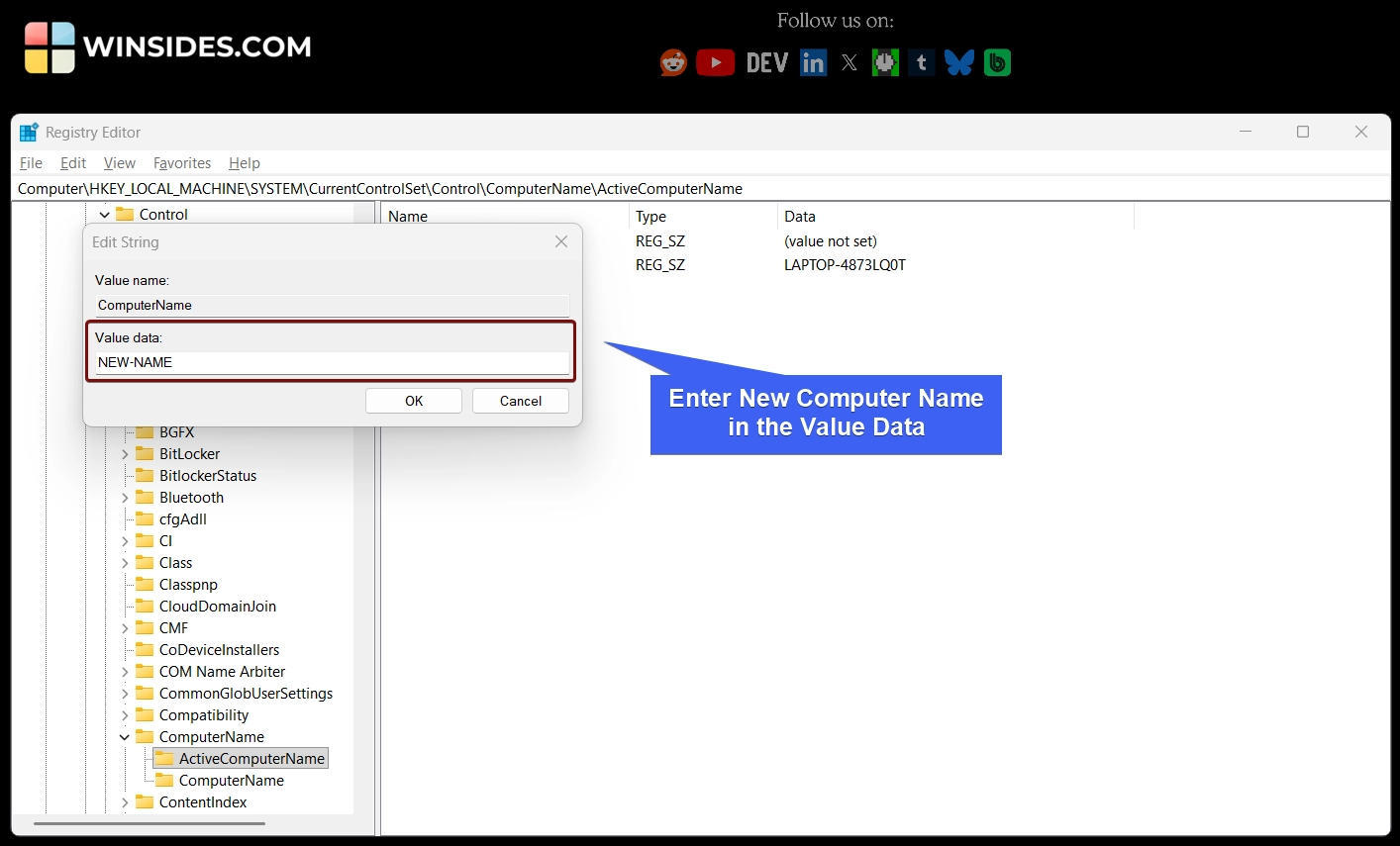 Enter the New Computer Name in the Value Data