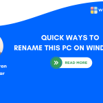 Quick Ways to Rename This PC on Windows 11