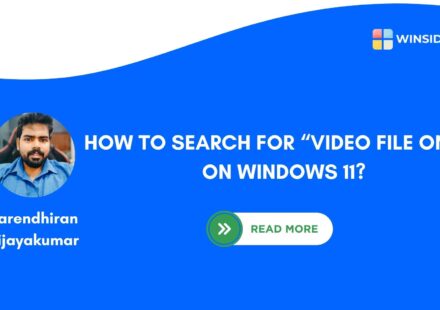 HOW TO SEARCH FOR “VIDEO FILE ONLY” ON WINDOWS 11