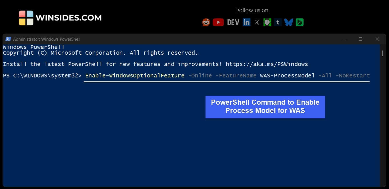 PowerShell Command to Enable Process Model for WAS PowerShell Command to Enable Process Model for WAS