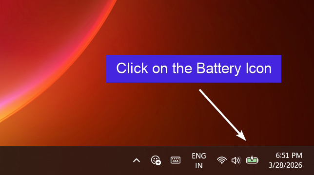 Click on the Battery icon Click on the Battery icon