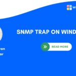 SNMP TRAP ON WINDOWS 11