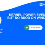 Kernel-Power Event ID 41 but no BSOD on Windows 11