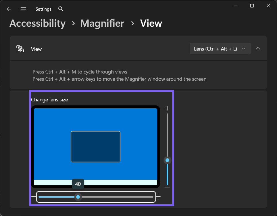 Magnifier lens width and height changed to 40 width and 40 height in Windows 11