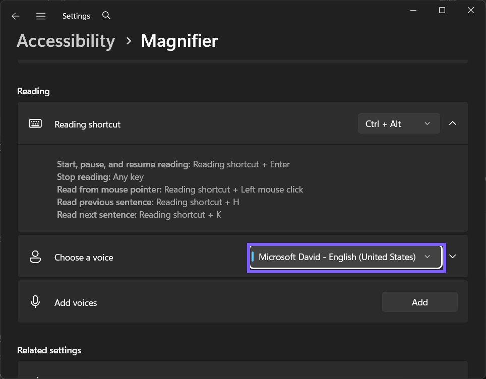 Magnifier Choose a voice set to Microsoft David - English (United States) in Windows 11
