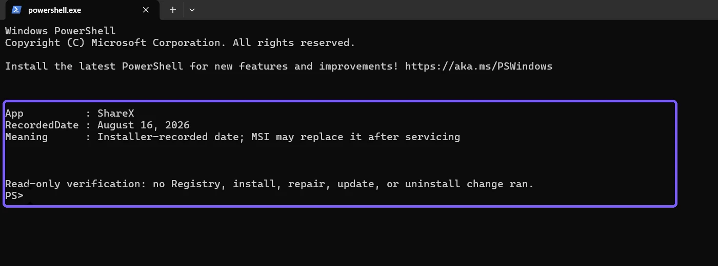 PowerShell result showing the recorded ShareX date as August 16, 2026