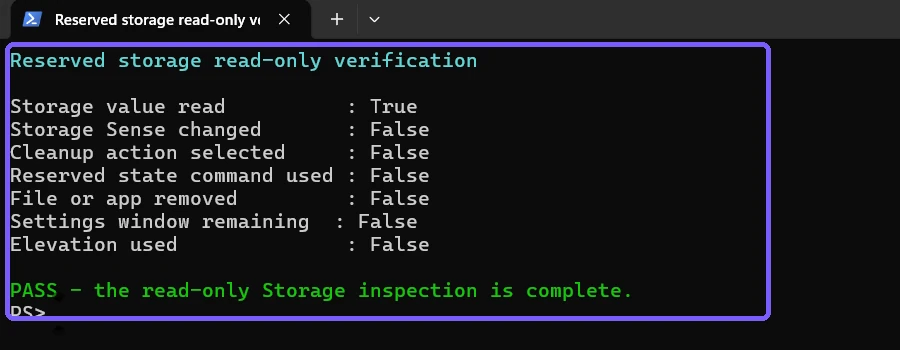 PowerShell verification showing that the Reserved storage check made no changes