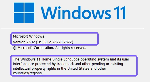 Privacy-safe About Windows region showing Windows 11 Version 25H2 and OS Build 26220.7872 outlined in purple