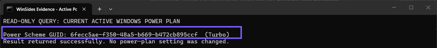 Windows Terminal showing the active power scheme returned by powercfg with the GUID and plan name outlined in WinSides purple