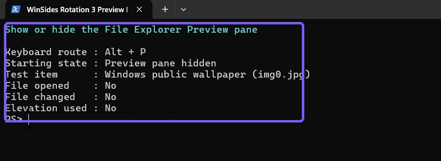 PowerShell evidence showing the Alt plus P Preview pane shortcut and safe test state