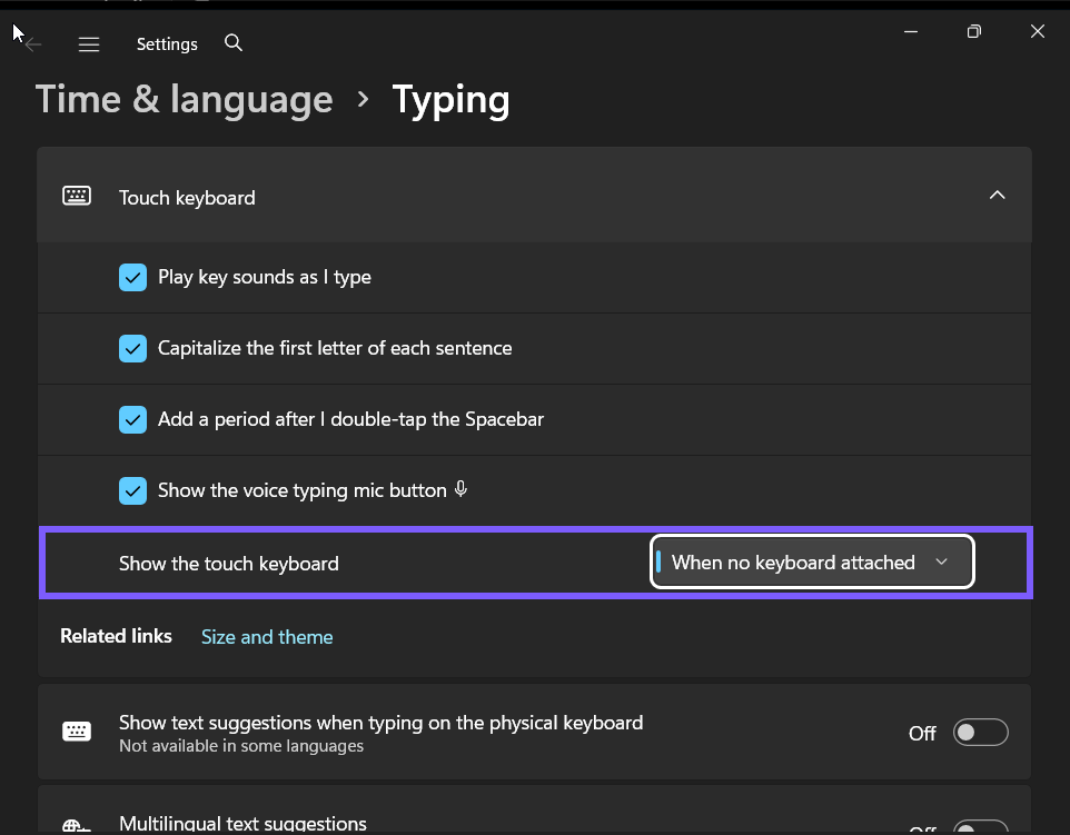 Show the touch keyboard restored to When no keyboard attached in Windows 11