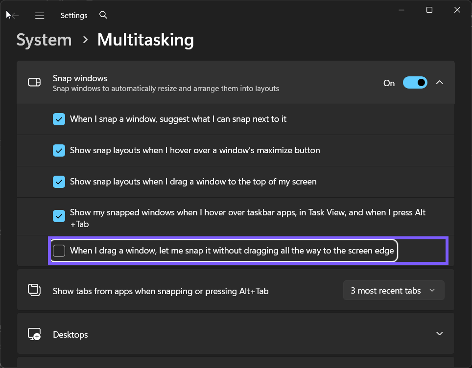 Snap windows without reaching the screen edge changed to Off in Windows 11