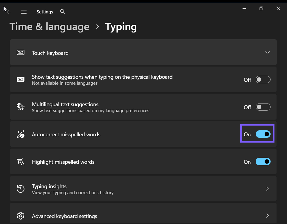Autocorrect misspelled words turned on in Windows 11