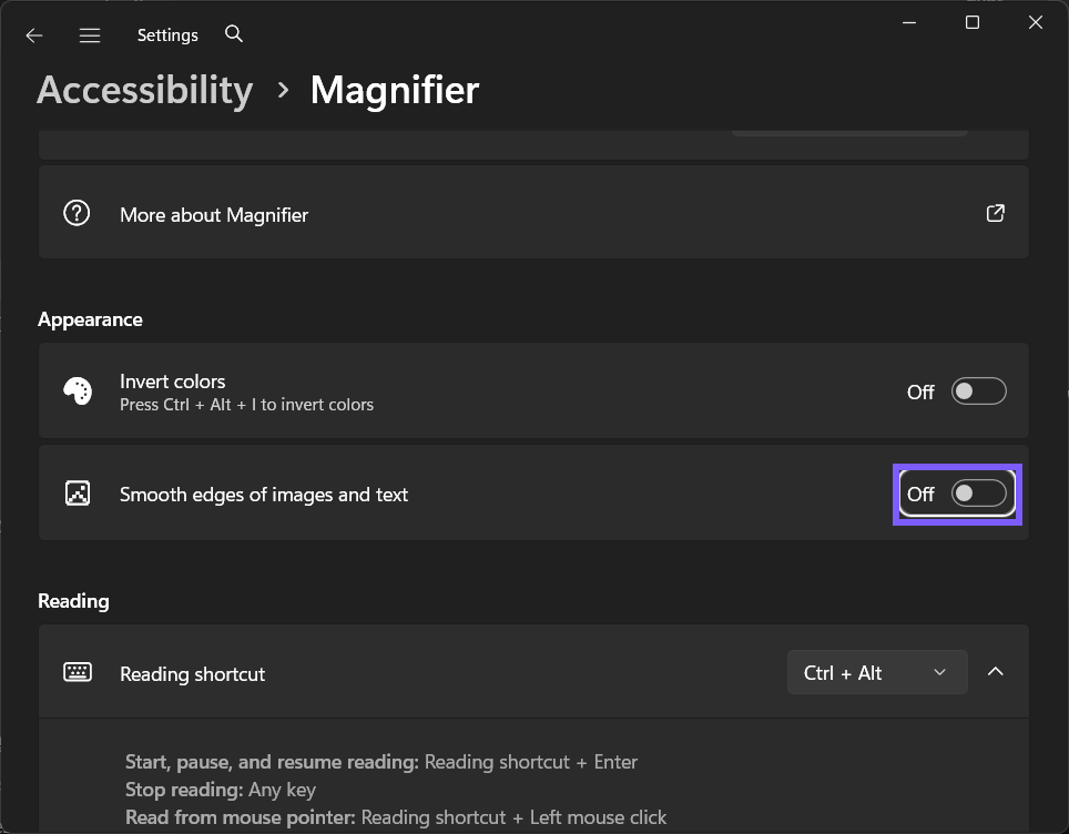 Magnifier Smooth edges of images and text changed to Off in Windows 11