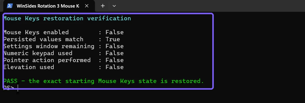 PowerShell verification confirming that Mouse Keys is off and its starting values are restored