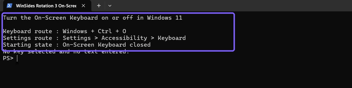 Anonymous PowerShell window showing Windows Ctrl O and the Accessibility Keyboard route