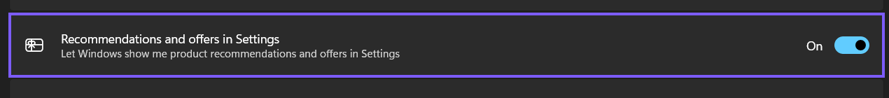 Windows 11 Recommendations and offers page with Recommendations and offers in Settings turned on and outlined in purple