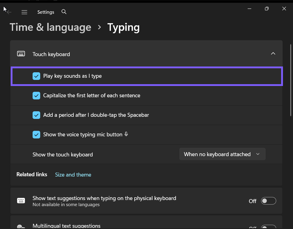 Play key sounds as I type set to On in Windows 11